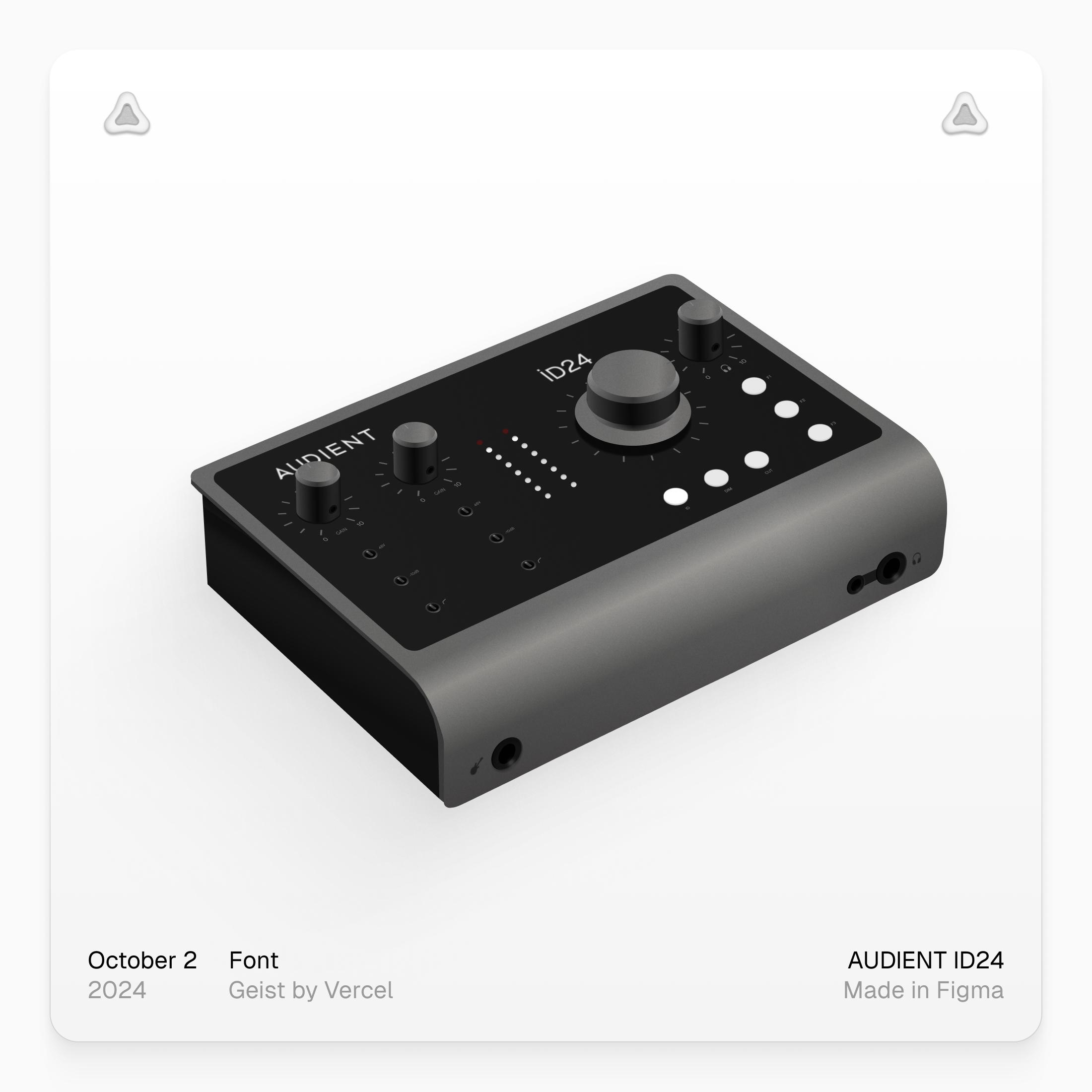 3D drawing of Audient iD24 audio interface on Figma, October 2024, Geist font by Vercel.